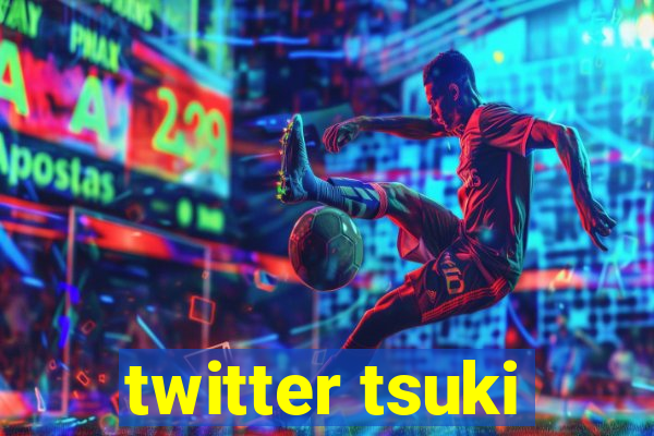 twitter tsuki